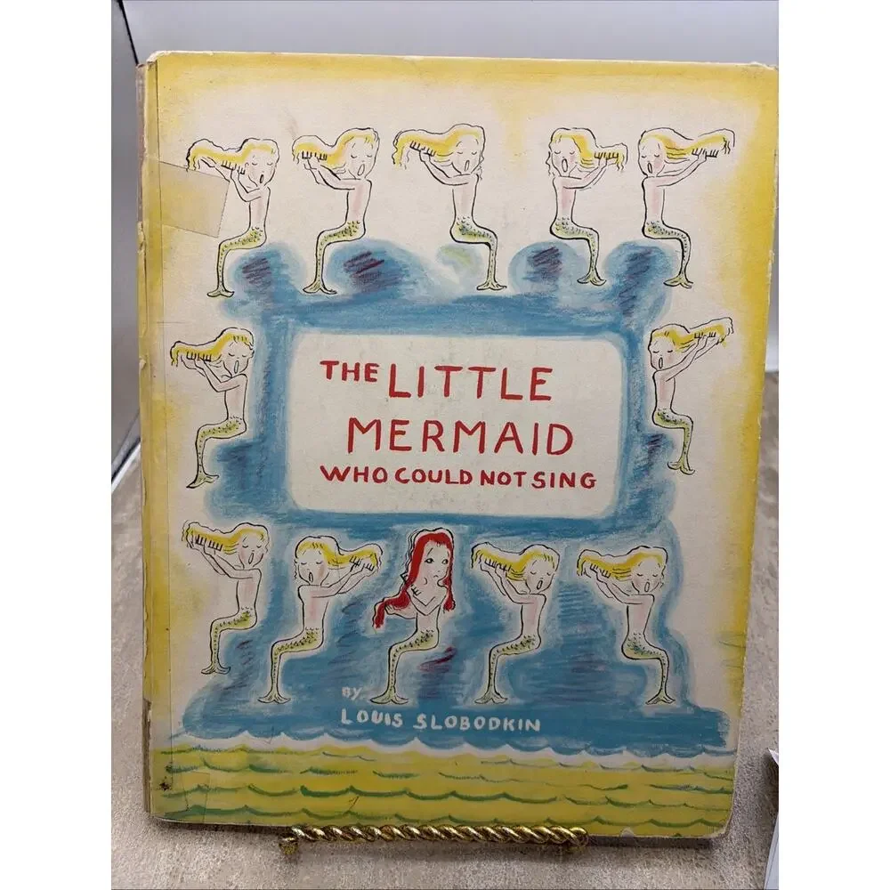Louis Slobodkin / The Little Mermaid Who Could Not Sing 1st Edition 1956